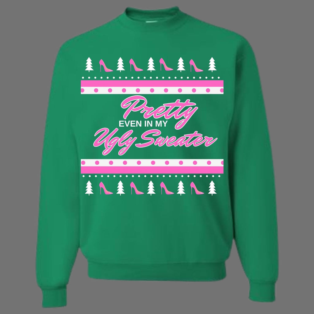 Pretty Even in My Ugly Sweater