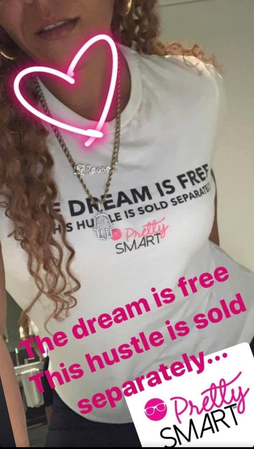 Dream is Free, Hustle Sold Separately Shirt